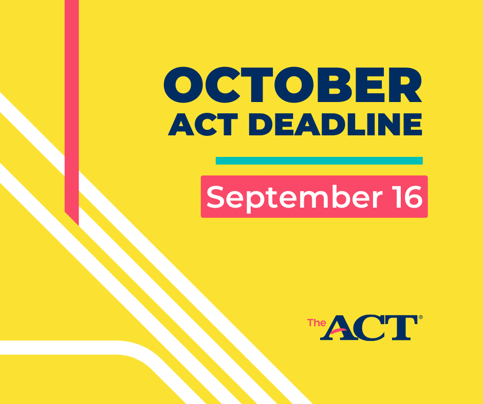 The October 22 ACT is right around the corner. Don't wait to register if you are planning to meet early application deadlines! bit.ly/3cGjlpf