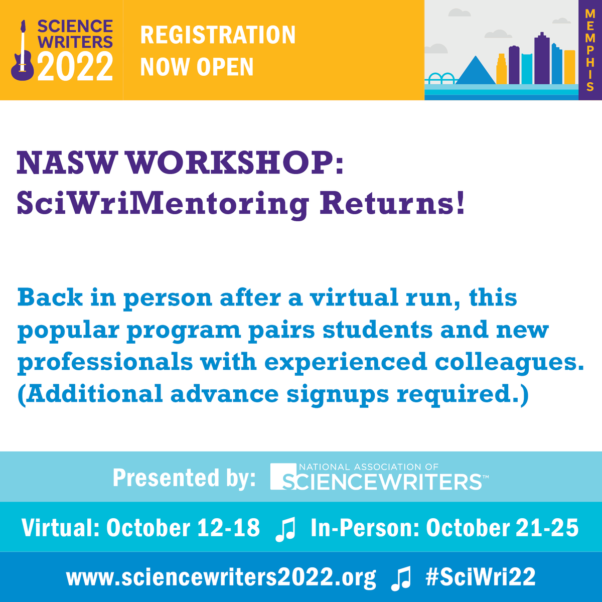 ScienceWriters's tweet photo. #SciWriMentoring is returning thanks to Education Committee co-chairs @CzerneReid @AshleyJYeager! Head here (https://t.co/xglEurC57z) for special instructions. See you at #SciWri22 this October!

Full Program: https://t.co/6jH675ixjX
Register: https://t.co/BtYDdjuubJ https://t.co/OZVh1TCaig