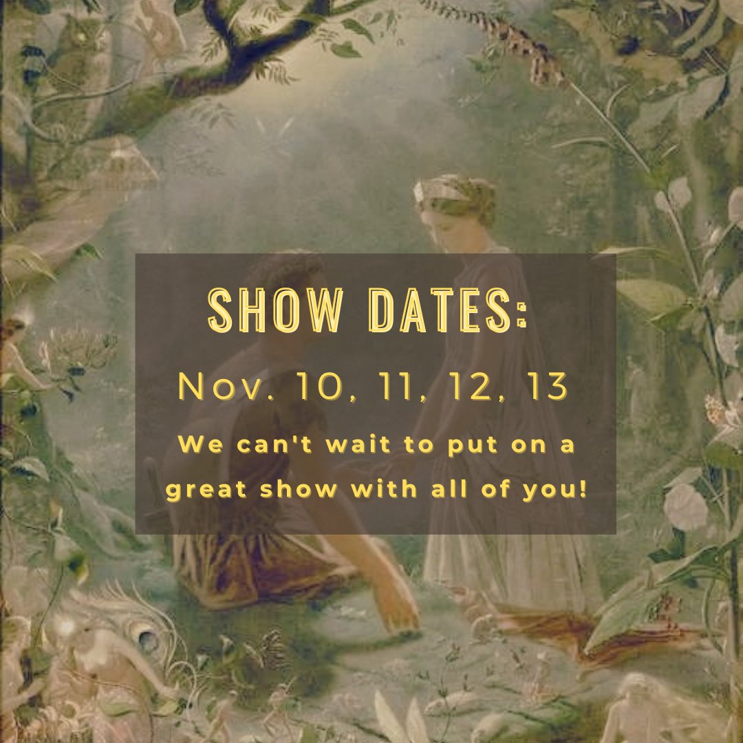 Our fall show is officially: 
A Midsummer Night's Dream 🧚‍♀️💫

We look forward to seeing all you actors in auditions next week, and those interested in tech on the 13th!