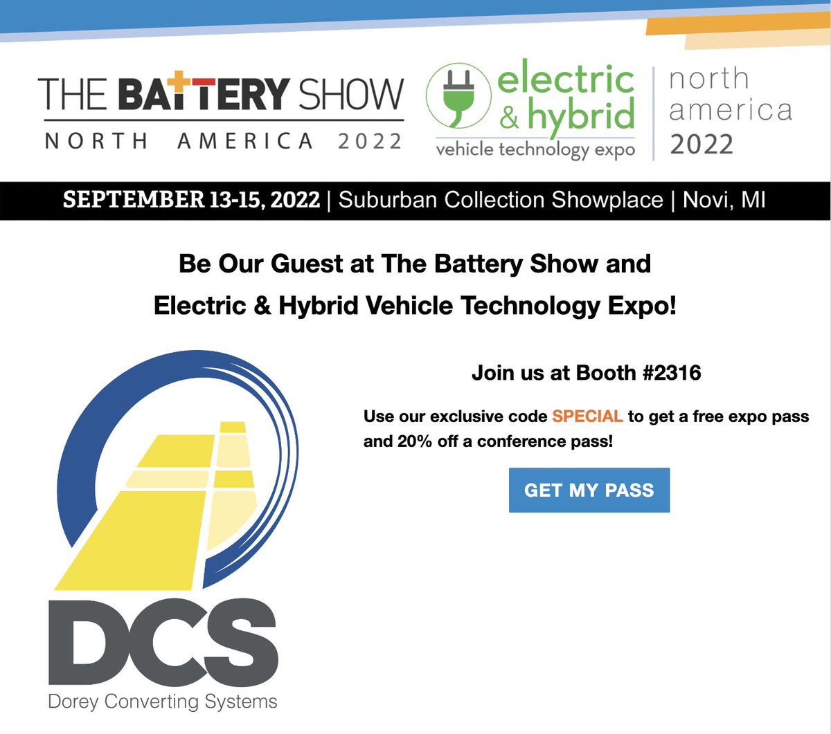Registering for the <a href="/thebatteryshow/">The Battery Show</a> is now Live. Join us September 13-15 at the Suburban Collection Showplace in Novi, MI. Use our SPECIAL code for a free pass and 20% a conference pass! See you all soon!