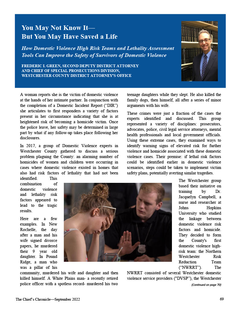 Featured in The Chief's Chronicle - a domestic violence lethality assessment program that saves lives... by ADA Fred Green...
nychiefs.org/assets/ChiefsC…