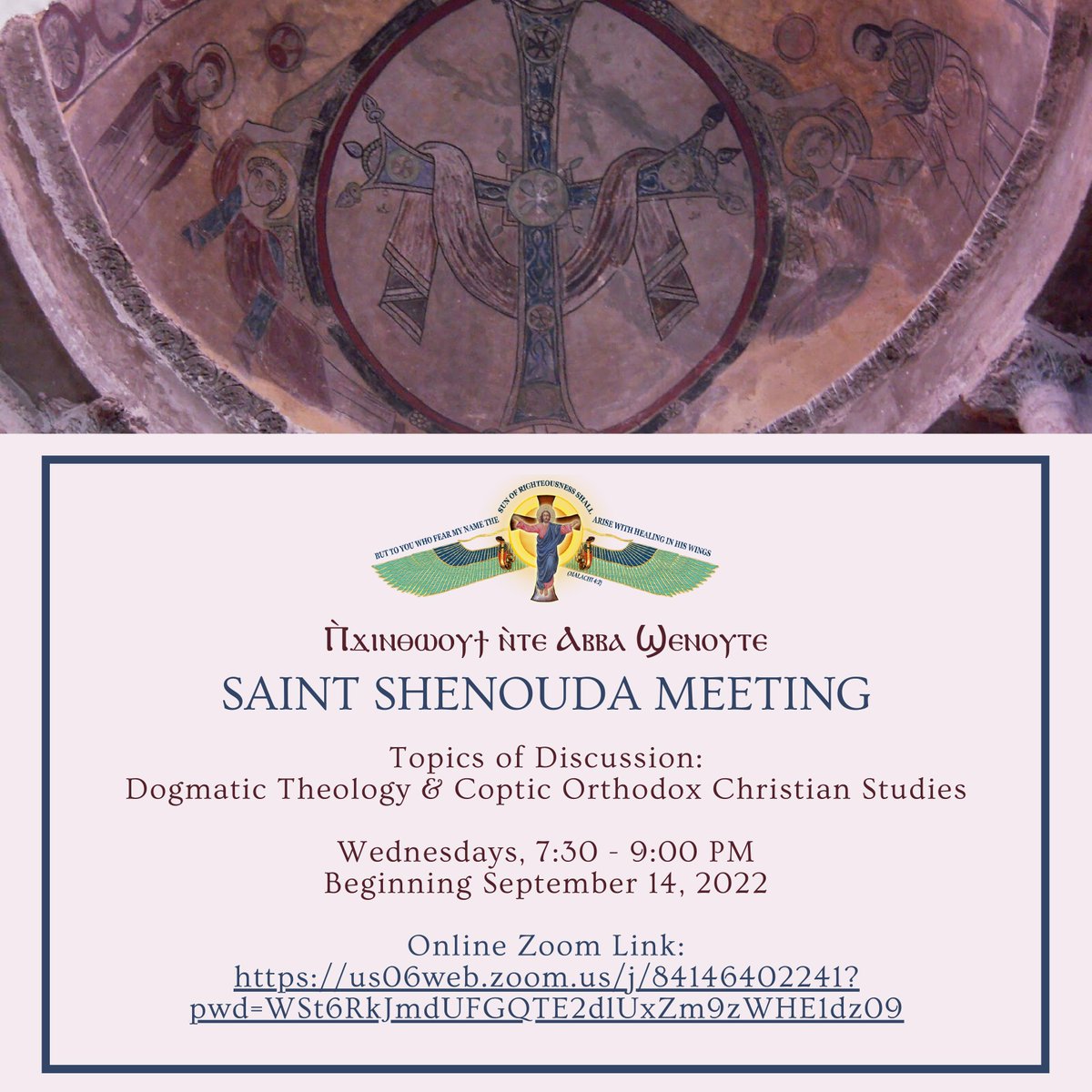 SaintShenouda's tweet photo. By the grace of God and the prayers of St. Shenouda the Archimandrite, and by your prayers, the Coptic Monastery of St. Shenouda is glad to announce a new meeting. See below.
College age and older are welcome to attend.  
The Zoom meeting link is:
https://t.co/oWPgaLGMLl... https://t.co/zBZ3Anzsif