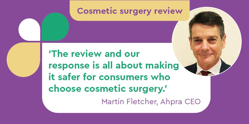Ahpra's tweet photo. Ahpra and the Medical Board accept recommendations made by the independent review of the regulation of medical practitioners who perform cosmetic surgery in full and will establish a Cosmetic Surgery Enforcement Unit to lead reform. https://t.co/AjCuCCF0uF #besafefirst https://t.co/OVUISvSd70