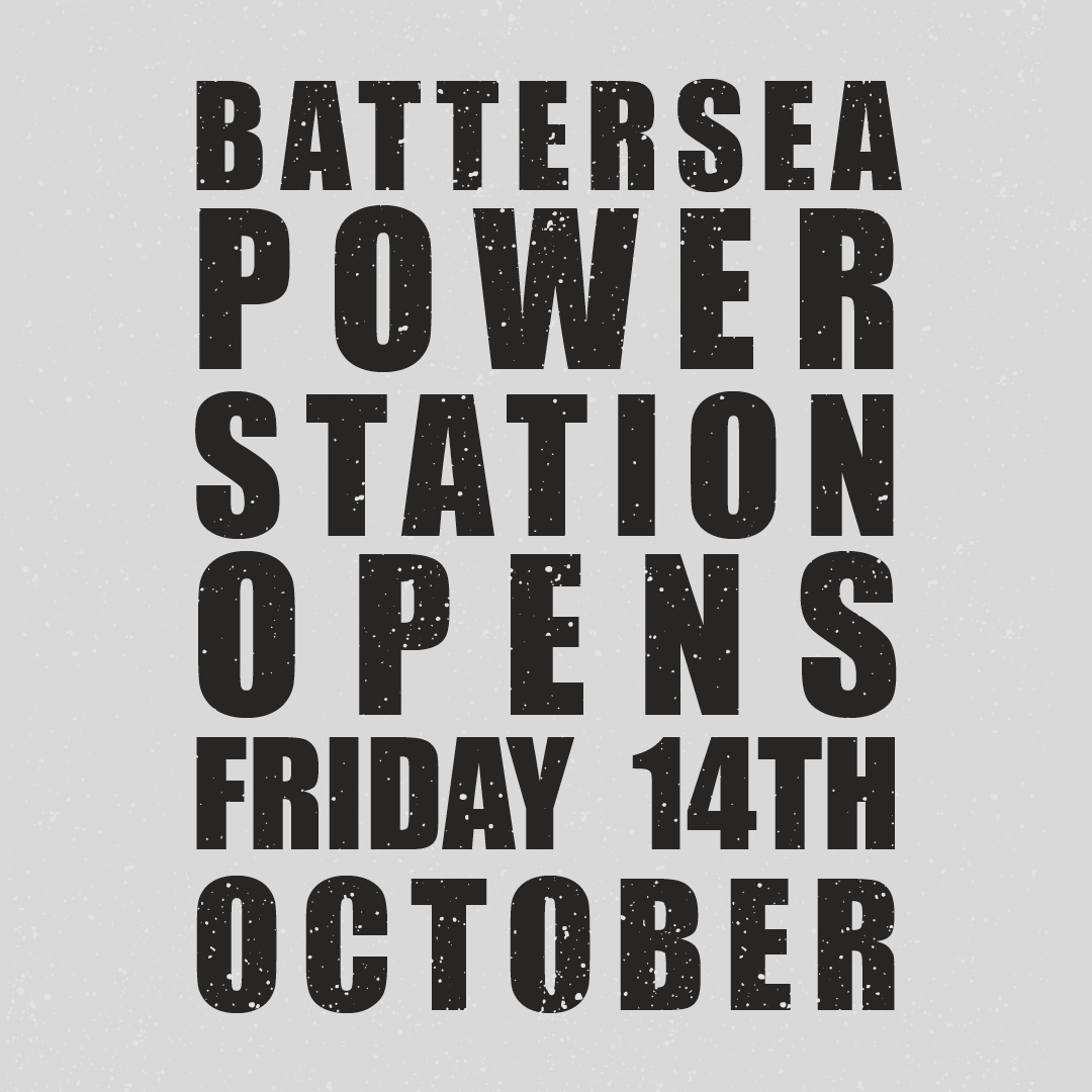 The countdown IS ON! 👀 

#BatterseaPowerStation #TheIconIsBack #October14th #TheCountdownIsOn
