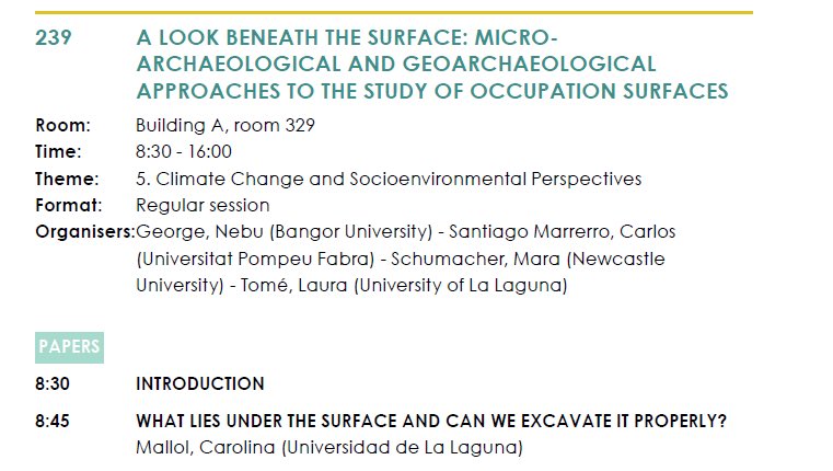Join us today in #session239 if you’re interested in the study of archaeological occupation surfaces! We will be discussing a wide range of interesting papers on the subject today 🔍 

Don’t miss <a href="/MallolC/">Carolina Mallol</a>’s keynote lecture: “What lies under the surface?” 

<a href="/archaeologyEAA/">European Association of Archaeologists</a>
