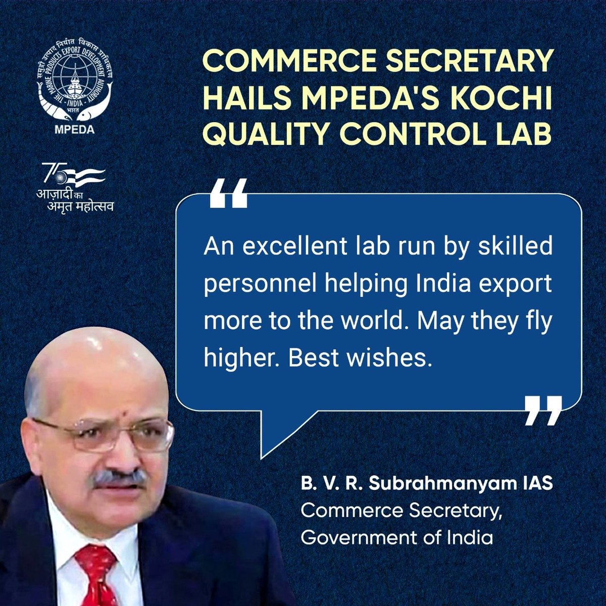 MPEDACOCHIN's tweet photo. B. V. R. Subrahmanyam (Commerce Secretary, Government of India) hails MPEDA's Kochi Quality Control Lab.

Thank you for such inspiring words, Sir!

@DoC_GoI
@ICAR_CMFRI
@icarcift

#MPEDA #QualityControlLab #Seafood #IndianSeafood https://t.co/AmIFFOmufV