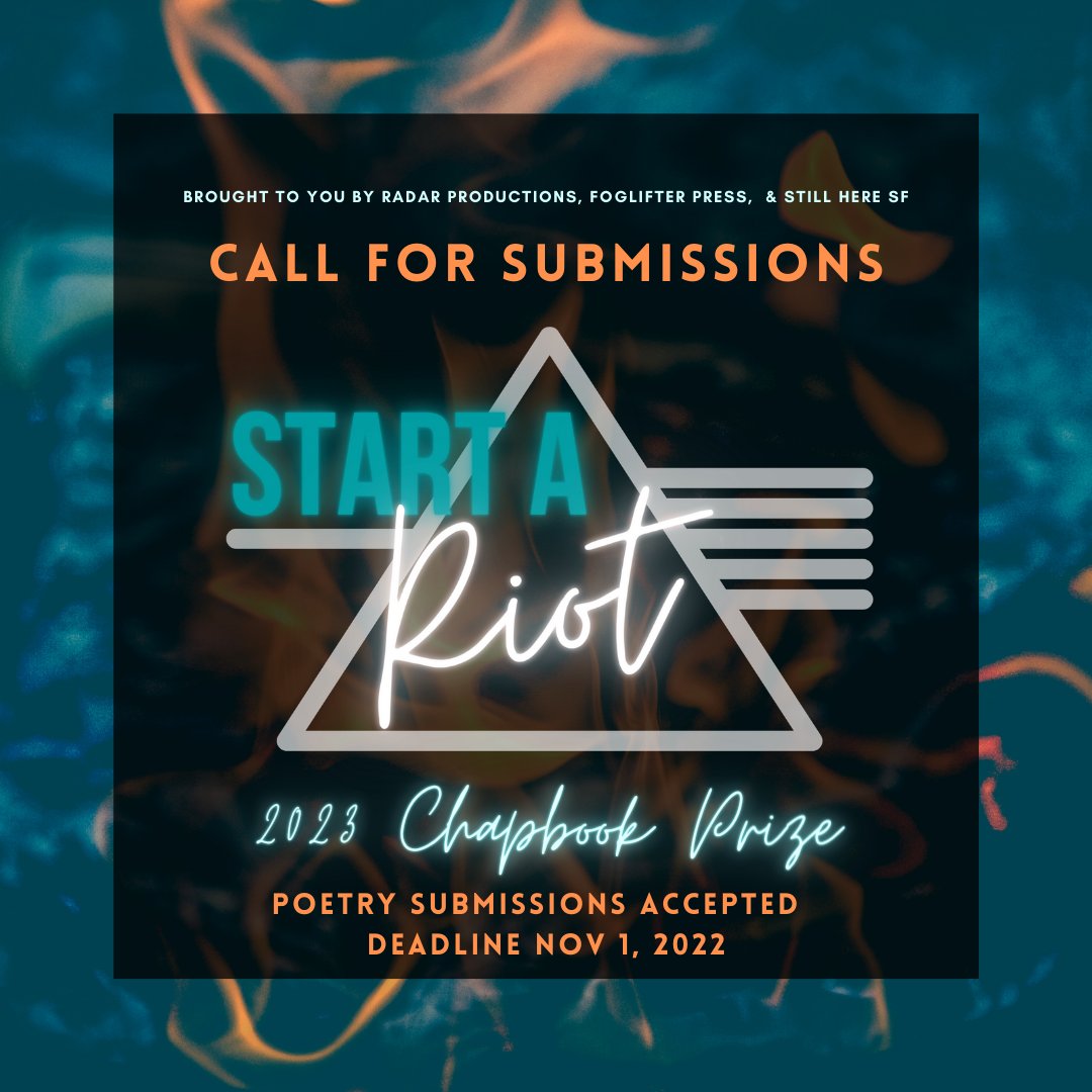 foglifterpress's tweet photo. Submissions are OPEN for our Start A Riot! Chapbook Contest! A huge thanks to @radarlit and @StillHereSF, without whom this contest would not be possible. 

We alternate genres—this year, we are considering poetry manuscripts! We can't wait to hear from you. ✍🏾🏳️‍🌈🏳️‍⚧️🔥⁠ https://t.co/iVH6pmzFzC
