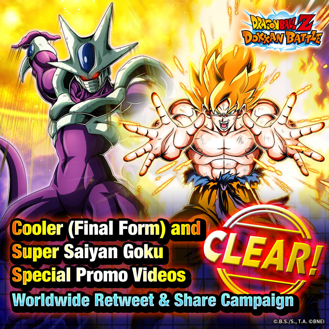 dokkan_global's tweet image. [Worldwide RT &amp;amp; Share Campaign]
Cooler (Final Form) &amp;amp; SS Goku's videos got 30K RTs &amp;amp; shares!
You get 7 Dragon Stones!

Thank you!

*Rewards can be claimed from the Gift Box.
*Rewards will be sent within 3 hours of this post.

#dokkanbattle #dokkanbattleglobal #dokkan #dragonball