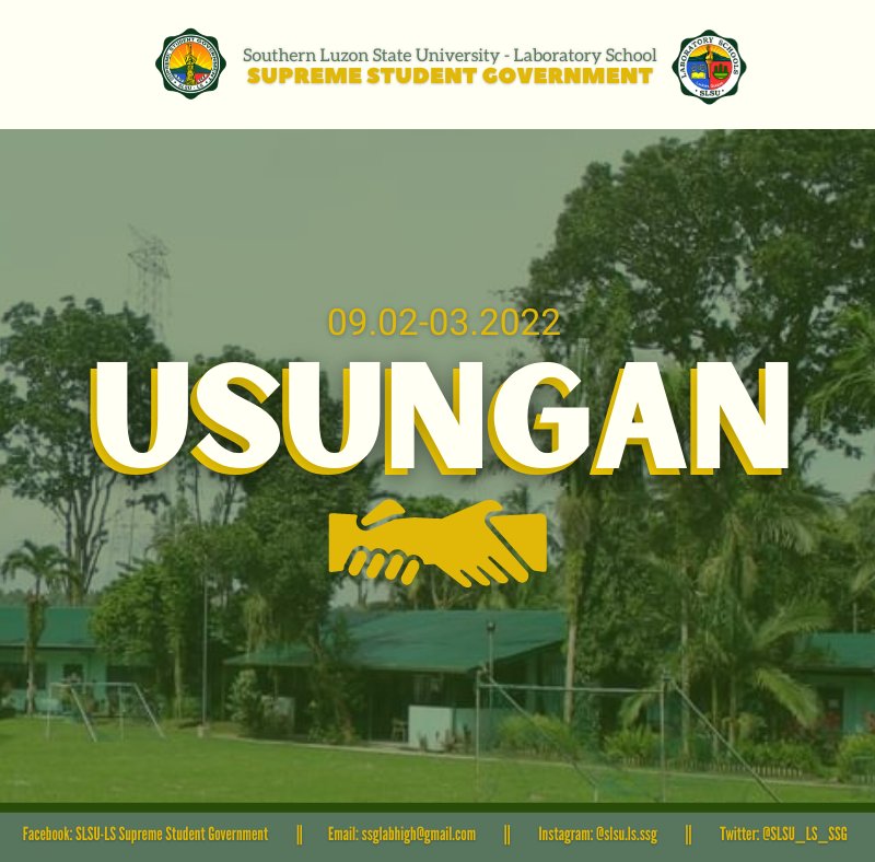 SLSU_LS_SSG's tweet photo. 🚨 ATTENTION! 

Be one of us in this year's ✨USUNGAN 2022!✨

📍8:00 AM at Southern Luzon State University - Laboratory School 09.02-03.2022

See you there! 💚

#TheLabSchool⚖️ https://t.co/bFWGAo4F0X