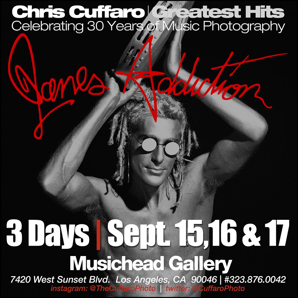 🚨 I’m so excited to announce GREATEST HITS: JANE'S ADDICTION exhibition at Musichead Gallery in Los Angeles.  You have Three Days to see it ALL.  September 15, 16 &amp; 17.

#CuffaroHits #JanesAddiction #MusicheadGallery #PerryFarrell #DaveNavarro #StephenPerkins #EricAvery