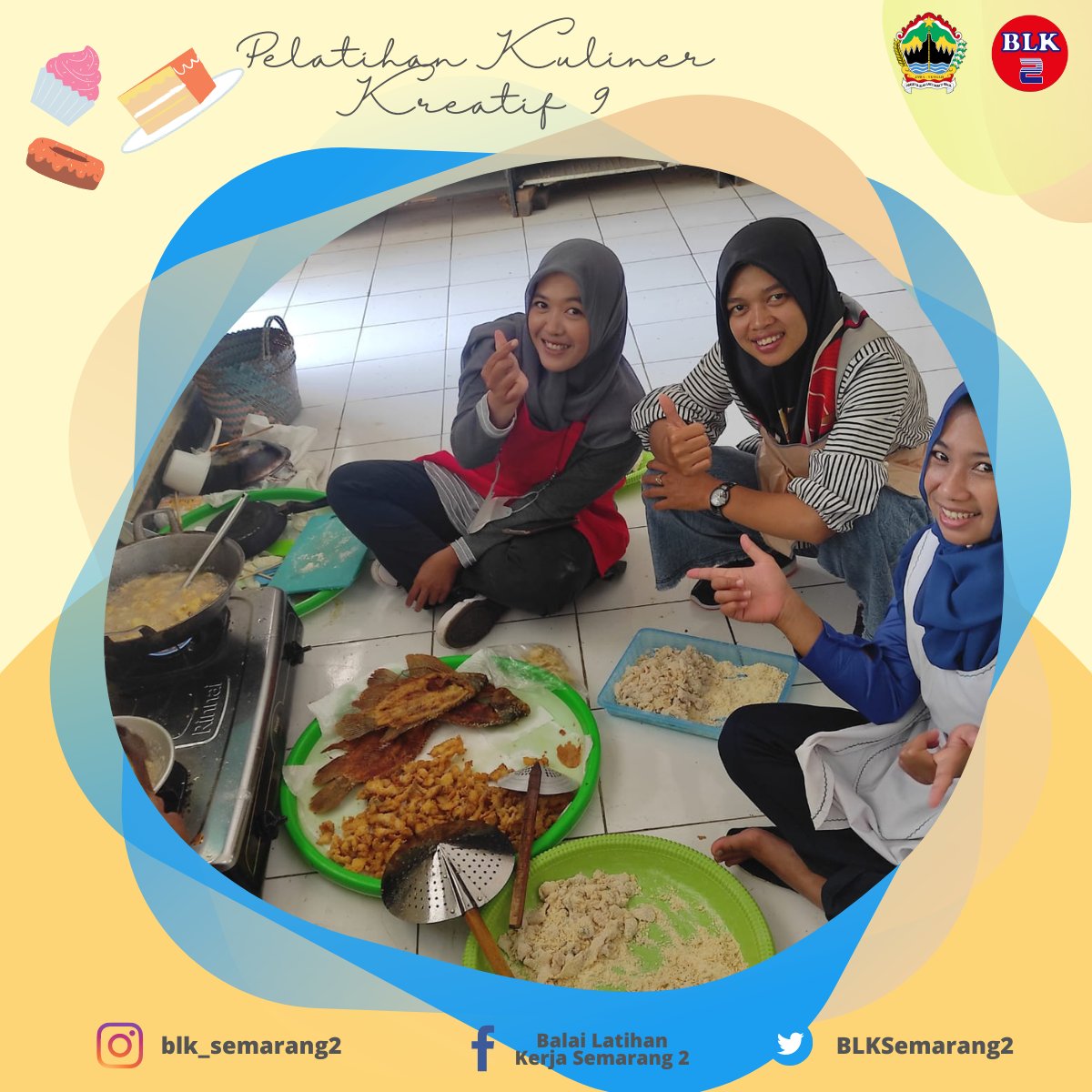 BLKSemarang2's tweet photo. Pelatihan kuliner kreatif Angkatan IX di kabupaten Magelang tgl 22 - 26 Agustus 2022. https://t.co/7lbzjrUQDz