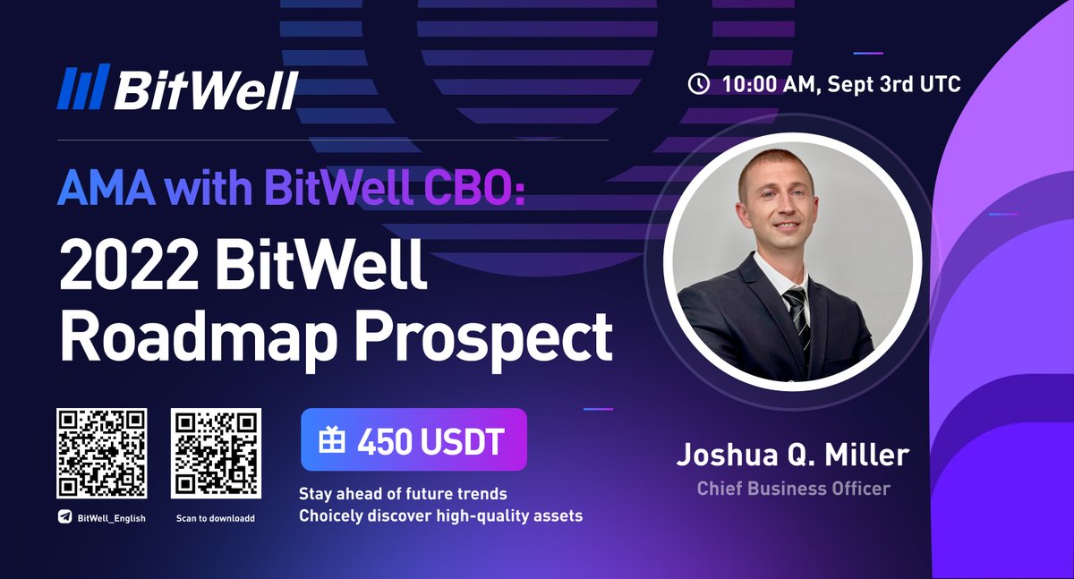 #AMA with BitWell CBO <a href="/JoshuaBitWell/">Joshua Q. Miller</a> to take a deep dive into 2022 BitWell Roadmap Prospect

⏰10:00 AM, Sept 3rd UTC
👉t.me/BitWell_English
🎁 450 $USDT  #Giveaway! 

#BitWellGlobal #Blockchain #Giveaways #Airdrops #WELL
