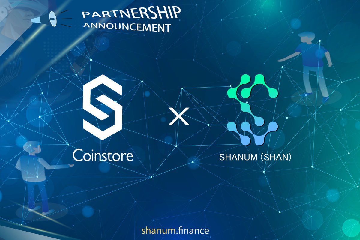 Coinstore and Shanum Partnership Announcement

<a href="/CoinstoreExc/">Coinstore</a>  will list SHAN(#SHANUM) and open SHAN/USDT trading pairs.

Details are as follows：
Deposit time：     2022/09/01 13:00（UTC+8）
Trade time：         2022/09/04 13:00（UTC+8）
Withdrawal time：2022/09/07 13:00（UTC+8)