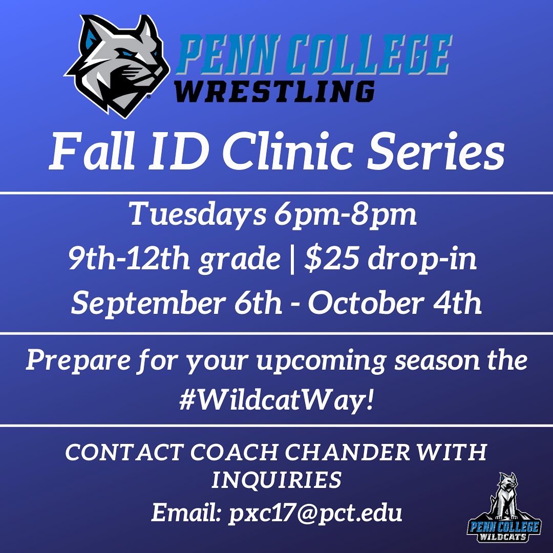 PctWrestling's tweet photo. Fall ID clinics available for HS wrestlers on the beautiful @penncollege campus! 

📍PCT Wrestling Room
📆: Tuesdays only from 9/6-10/2
⌚️: 6-8pm
💲: $25 per session (Walk-in registration available)

DM or contact Coach w/ inquiries: pxc17@pct.edu

Come train the #WildcatWay 💪 https://t.co/MejvPZNfRD