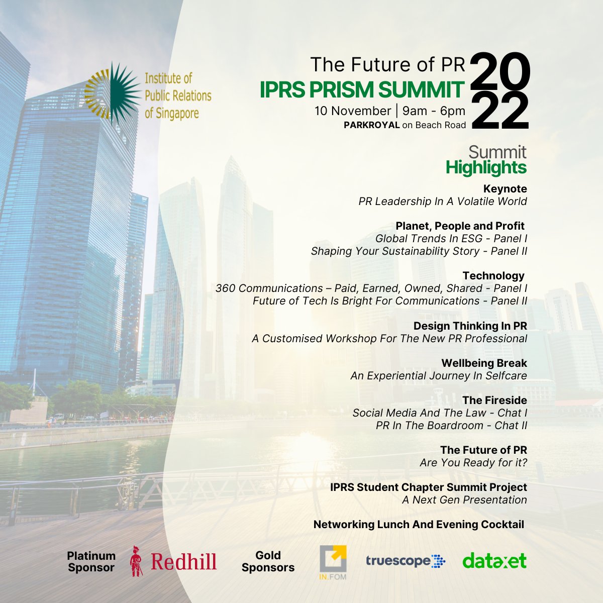 Join us at our Inaugural IPRS PRISM Summit 2022 on 10 November 2022 as we take on The Future of PR.  Delve into the evolving role of PR and its contributions to countries and organisations, and why PR matters now even more than ever.

Sign up early: iprs.glueup.com/event/iprs-pri…