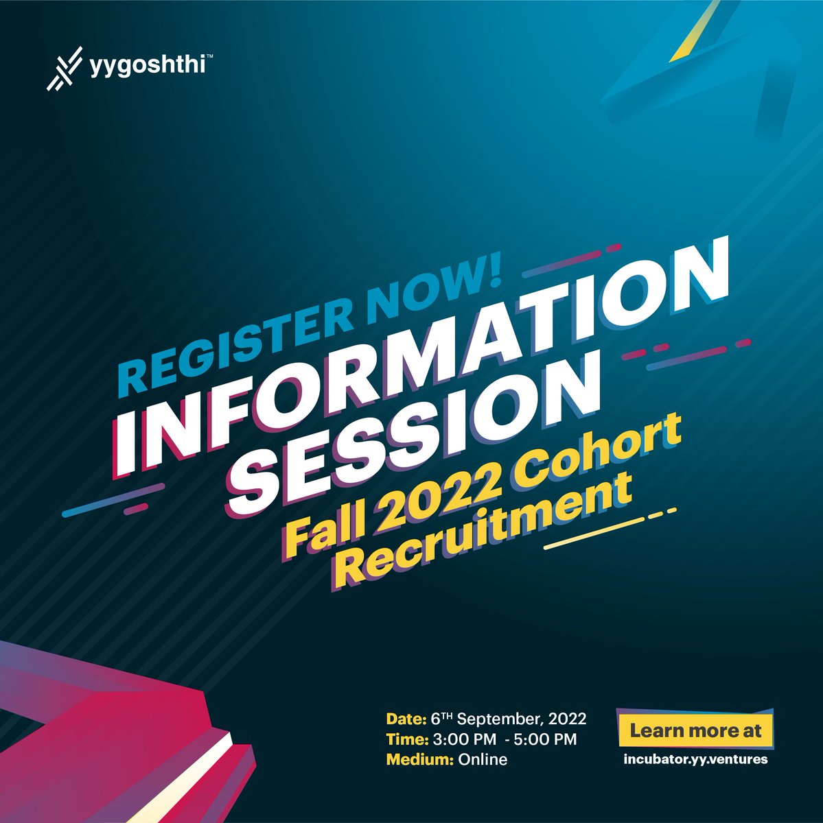 We are hosting an Information Session on September 6, 2022, to give you an insight into the YY Goshthi Incubation program and walk you through the application process.

Register to book your seat: forms.gle/4mzobDQ6SpqkRo…