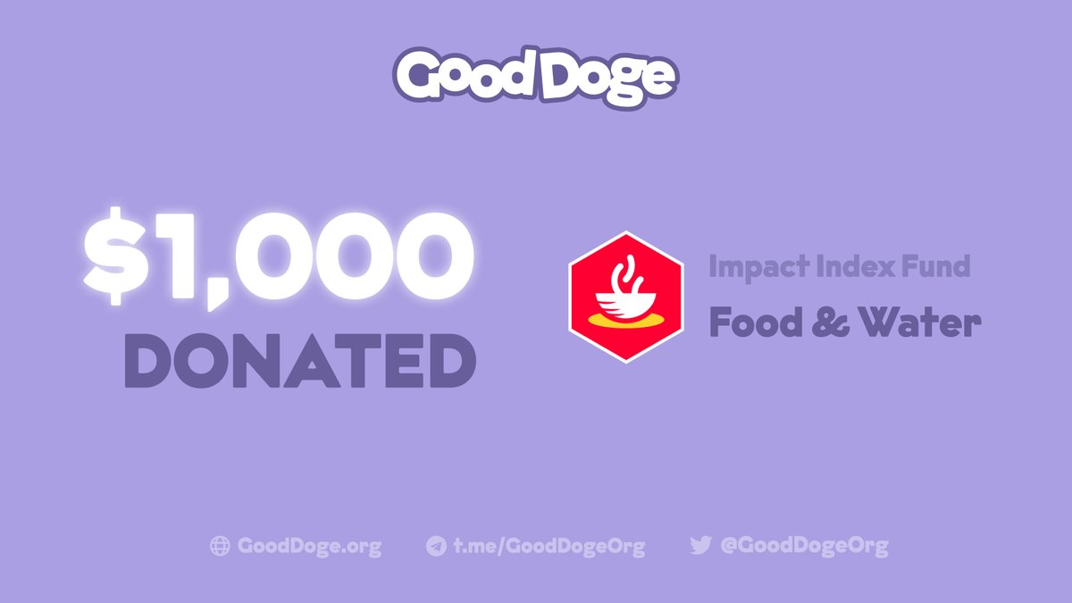 GoodDogeOrg's tweet photo. We have donated $1000 to @thegivingblock’s Food &amp; Water Impact Index Fund which supports nonprofits that address food &amp; water crises worldwide 🎗

Tx: https://t.co/EeY8orPhPg

Thank you to the #GoodDogeOrg community and @DogechainFamily for making this possible 💛 https://t.co/HOM2KYxwMp