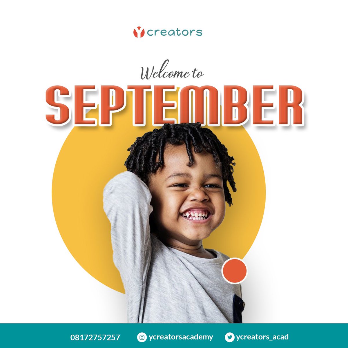ycreators_acad's tweet photo. A new month is here again!! 
We are thankful for the privilege and opportunity to continue shaping the FUTURE of our children. 
Welcome to September from all of us at YCreators. 

#Steam #Children #technologyforkids https://t.co/iWqm1cKdl6