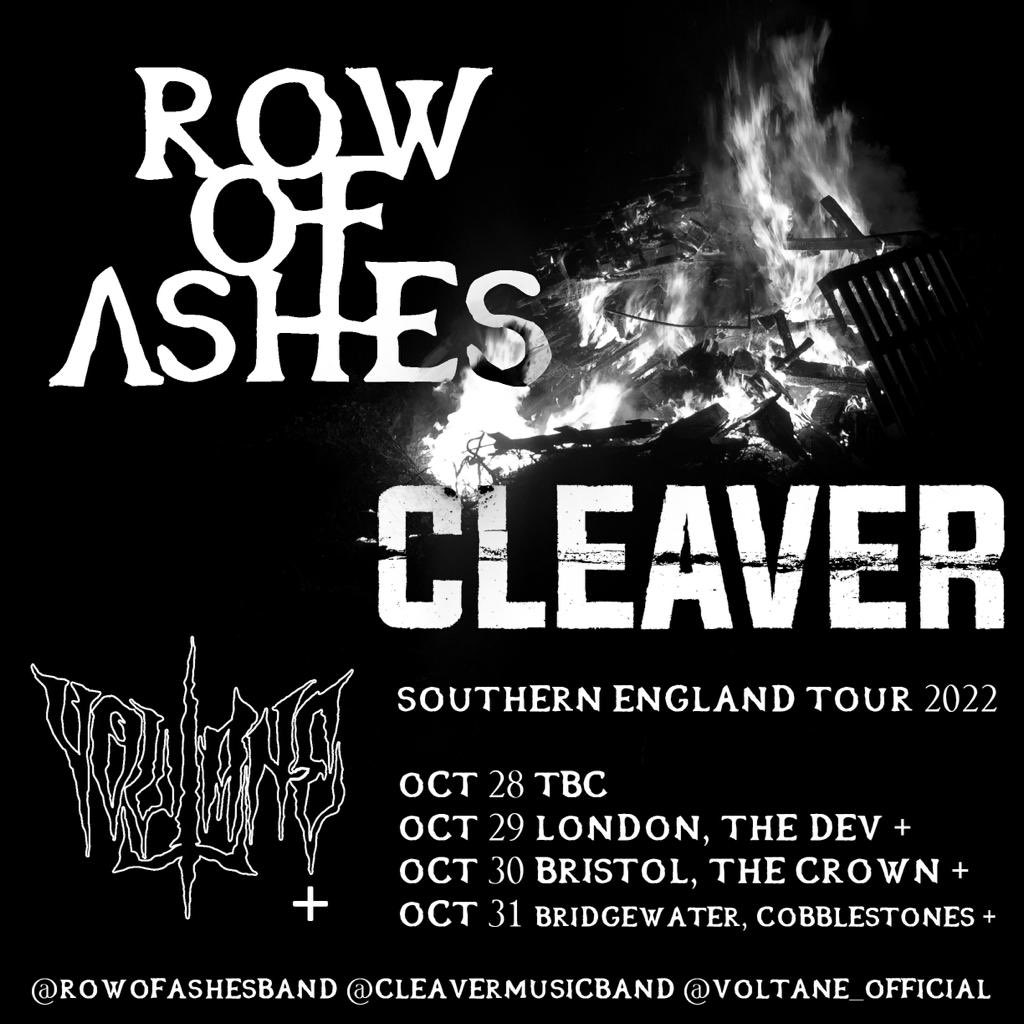 RowofAshesband's tweet photo. Pleased to announce we will be touring with French grind / hardcore act @cleavermusicbans and Bristol thrashers @voltane_official this October 

#rowofashes 
#rowofashesband 
#cleaverband 
#voltane
#sludgemetal 
#doommetal 
#grindcore 
#hardcore https://t.co/eaeWXMMTZG