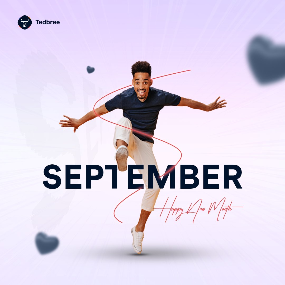 tedbree's tweet image. May your month be filled with innovative ideas and creativity. 
Happy New Month! 

#Spetember #NewMonth #Tedbree #Teechnology #TechSolutions