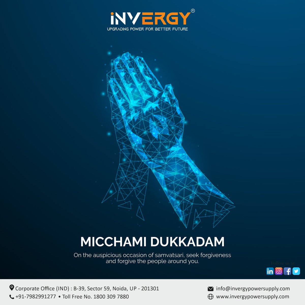 Invergylimited's tweet photo. Forgiveness, Gives you inner peace and opens the way to happiness. On this auspicious day, we wish for your forgiveness with folded hands. Please acquit us with your fullest affection!

#invergy #upgradingpowerforabetterfuture    #Samvatsari #micchamidukkadam2022 #renewableenergy https://t.co/TaesIZ5L1T