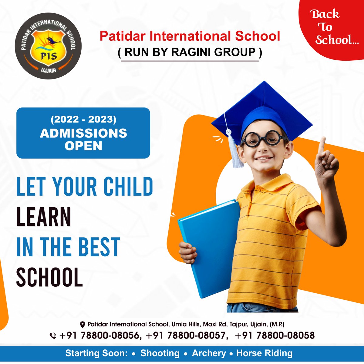 pisujjain's tweet photo. Let Your Child Learn In The Best School !!
 
!! Admission Open !!
2022-2023

Starting Soon:
#Shooting
#Archery
#HorseRiding
Fill in the enquiry form for admission

https://t.co/wf1kRch55v
#PatidarInternationalSchool

#ujjain #ujjainmahakaal #school #ujjainschool #ujjainschools https://t.co/eUCo2jVrNf