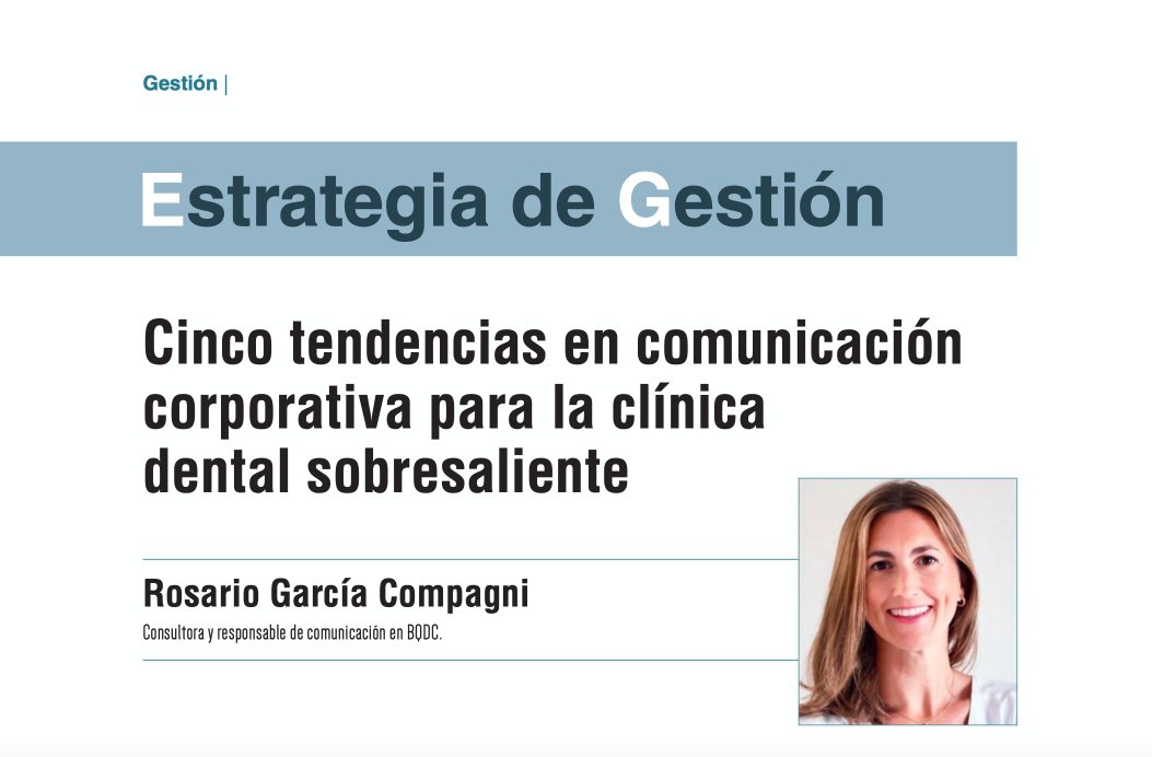 rgcompagni's tweet photo. Comienzo mi sexto curso trabajando con este cliente sobresaliente: @BQDentalCenters. Y lo hacemos hablando sobre tendencias en comunicación en la revista Maxillaris 🔝

➡️ Artículo completo (págs. 118-121): https://t.co/sX7jT3qAOK @Odontologia33 https://t.co/WDhbxmp46L