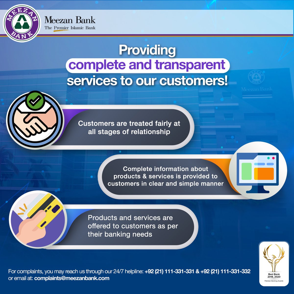 MeezanBankLtd's tweet photo. We strive to deliver the best services to our customers by treating them fairly and sincerely with full transparency.
Thank you for helping us become the leading Islamic bank in Pakistan!
#MeezanBank #ConsumerFinancialProtectionFramework https://t.co/jJAWfKFhg0