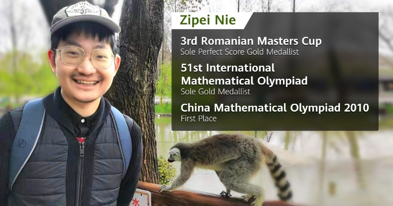 Huawei's tweet photo. Meet the mathematician and gold medallist Zipei Nie! How did he get to where he is now? Check out his journey into the world of math by watching the video now! https://t.co/YTBwf5bMFn #TopContest #TopTalent #FrontRunner