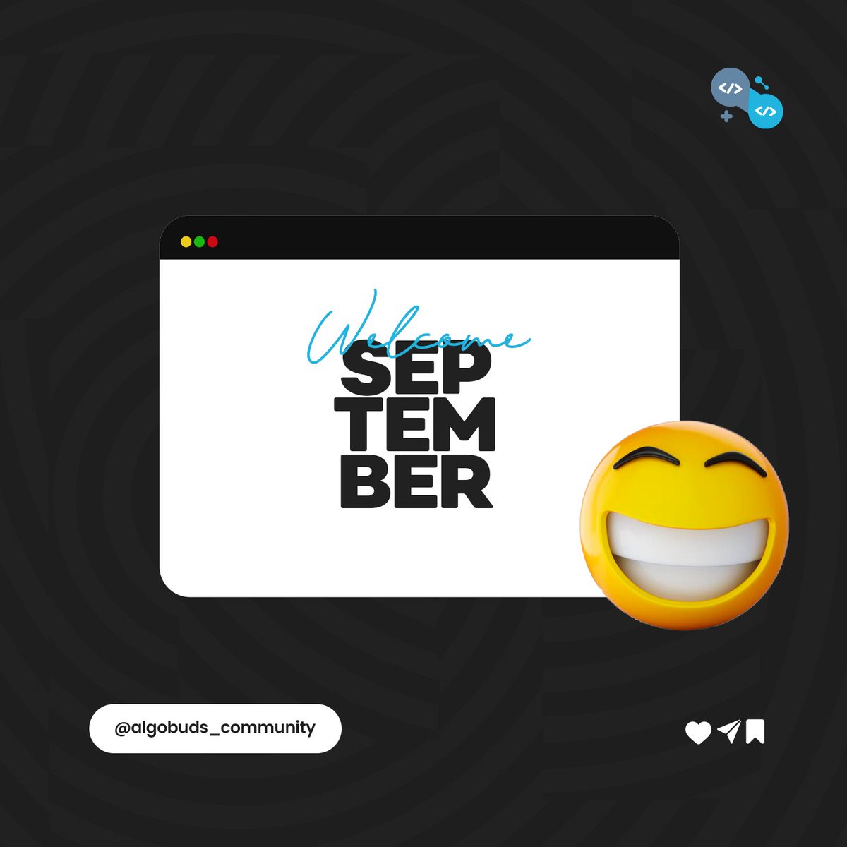 algobuds's tweet photo. Hello September!
Let's do more and become more.

#algobudscommunity
#algobuds
#coding
#explorepagenotice https://t.co/XyNSbDEEYb