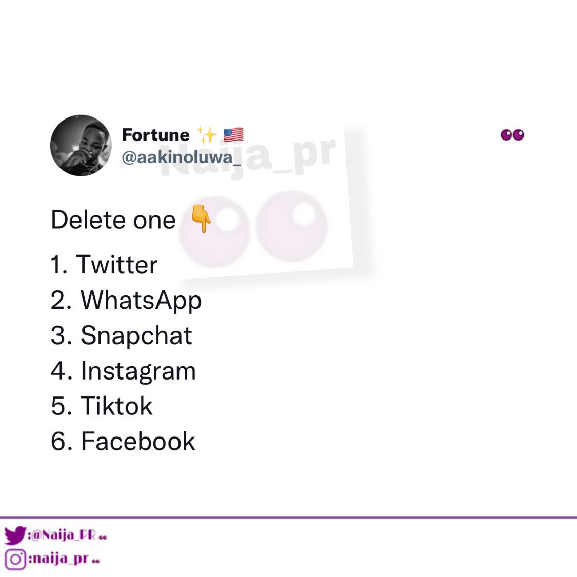 Naija_PR's tweet photo. Delete Only ONE https://t.co/levoS0vkMk