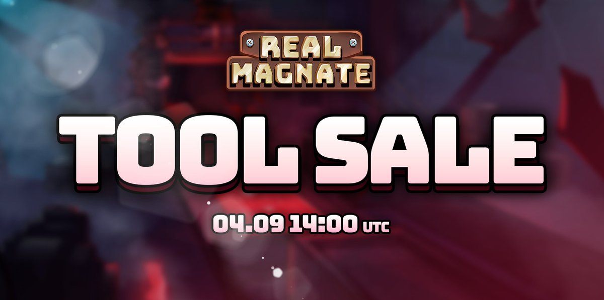 📢📢📢 REAL MAGNATE TOOL SALE 📢📢📢

📅 04.09 14:00 UTC

🧐 More details in our discord:

discord.com/invite/realmag…