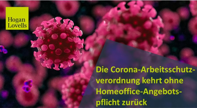 LarsMohnke's tweet photo. Gestern wurde die neue #Corona-Arbeitsschutzverordnung beschlossen. Auf die Angebotspflicht für das #Homeoffice wurde verzichtet.
👉https://t.co/zC4lipL5kV
#HoganLovells #Arbeitsrecht https://t.co/4SNDLkGwa5