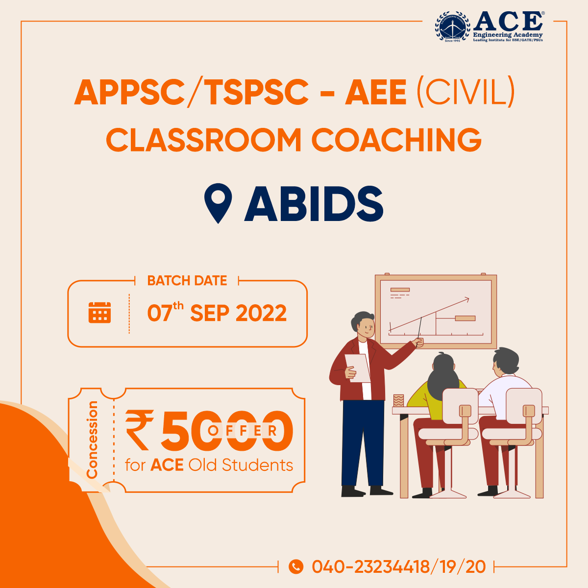 ACE_Enggacademy's tweet photo. Looking for APPSC/TSPSC - AEE (Civil) Classroom Coaching? ACE Engineering Academy is starting the new batch on 07th September 2022 at Abids.
Get a Concession of Rs. 5000/- for ACE Old Students.
Register Now - https://t.co/LoZE8bITxi
#Appsc #Tspsc #govtjob #ACEEngineeringAcademy https://t.co/nKqg2WIoPl
