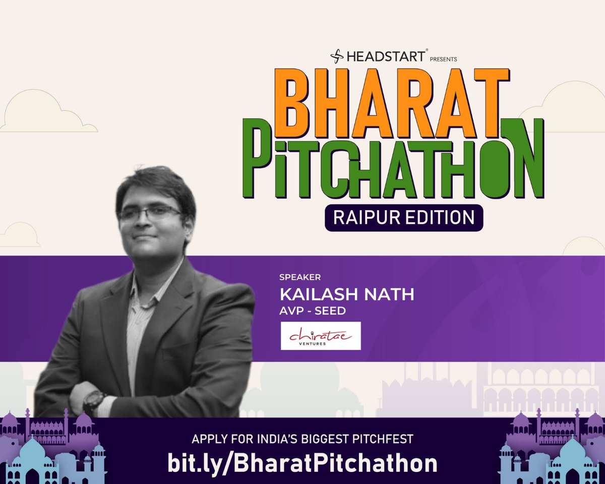Meet our Speaker - Kailash Nath
He is AVP at Chiratae Ventures where he focuses on seed stage investment. He has also been a part of the investment teams at Bharat Innovation Fund
Event Date - 3rd September 2022
Time - 2pm Onwards 
Venue - 36inc,3rd Floor,City Centre Mall,Raipur