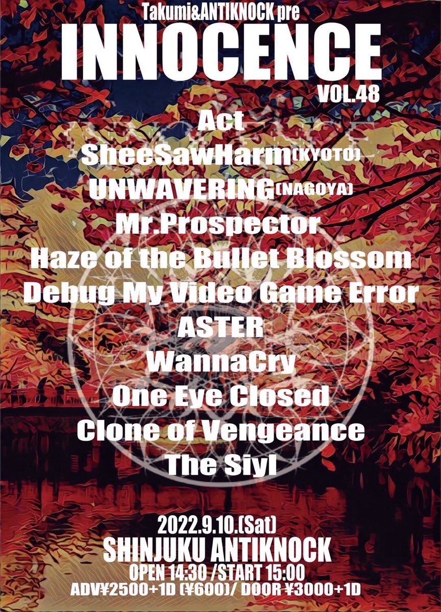 oneeyeclosedjp's tweet image. 9月になりました☀️

今月は10日(土)に新宿アンチノック でライブです🤘

2022.9/10(土) 新宿ANTIKNOCK
takumi &amp;amp; ANTIKNOCK pre.
【INNOCENCE vol.48】

●14:30 / 15:00
●adv¥2,500+1d / door¥3,000+1d

チケット予約DMお待ちしてます🙇🏻‍♂️

#1ix #OneEyeClosed