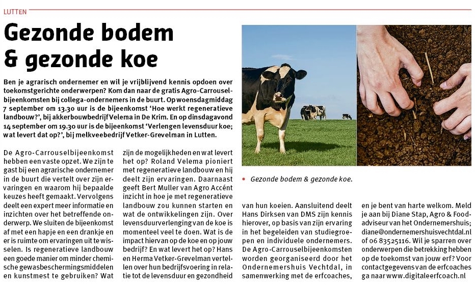 Wil je als agrarisch ondernemer vrijblijvend kennis opdoen over toekomstgerichte onderwerpen? Kom dan naar de gratis Agro-Carrouselbijeenkomsten.
Regenetieve landbouw - 7 september 👉🏼 bit.ly/3zHEbvW
Levensduurverlenging koe -14 september 👉🏼 bit.ly/3c84MdY
