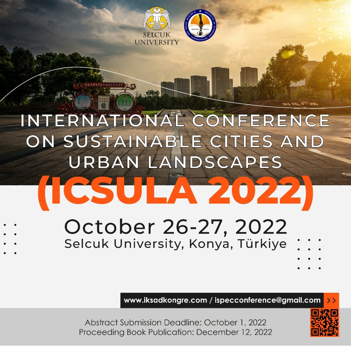 26-27 Ekim 2022 tarihlerinde Selçuk Üniversitesi Mimarlık ve Tasarım Fakültesi bünyesinde çevrimiçi (online) olarak “International Sustainable Cities and Urban Landscapes (ICSULA 2022) - Uluslararası Sürdürülebilir Kentler ve Kentsel Peyzajlar” kongresi düzenlenecektir.
