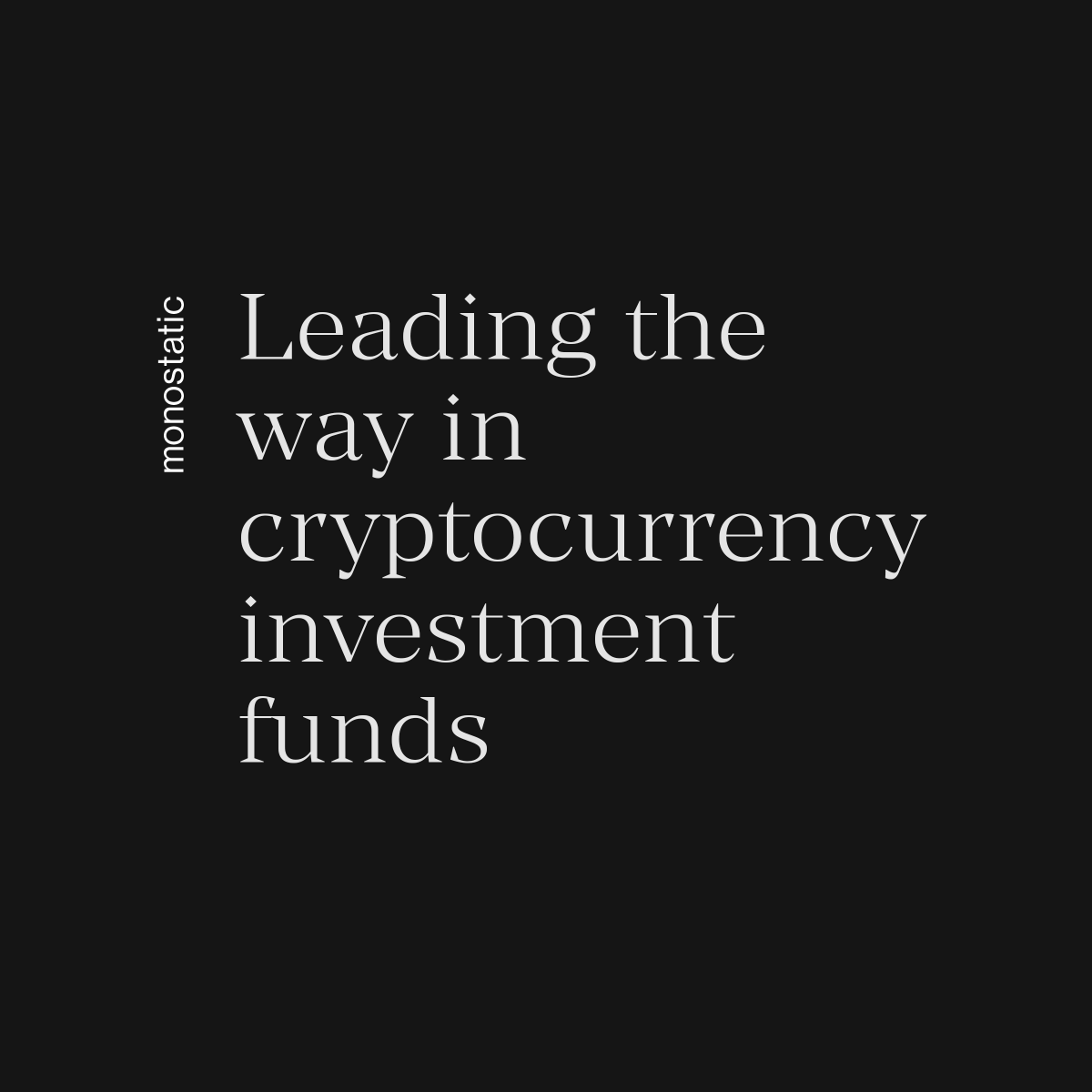 monostatic's tweet photo. The country's best performing cryptocurrency investment fund has been appareled with an identity matching their approach and results. We combined the data driven candlesticks side of the vibrant crypto space with the wisdom sharing traits of Web3. 

More: https://t.co/Gn5O5jzCHo https://t.co/7A5FGCU2nC