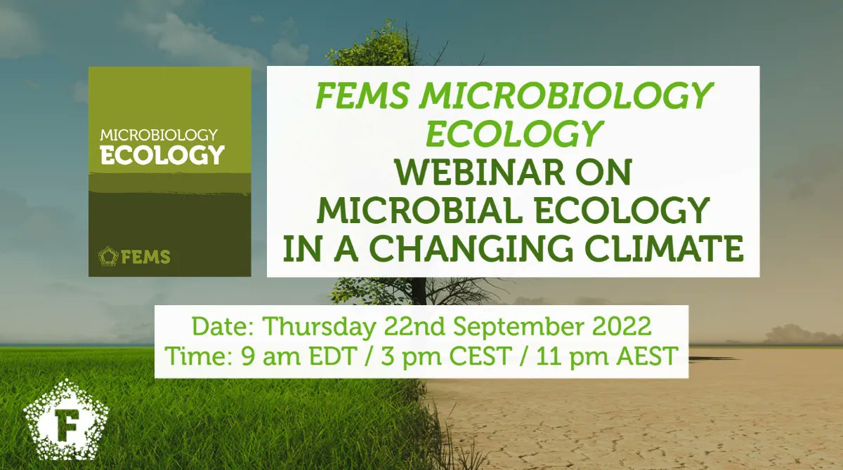 FEMSmicro's tweet photo. Join us on September 22nd for our #FEMSMicrobiolEcol #webinar on Microbial Ecology in a Changing Climate 🦠🌲☀️ This event is part of our #FEMSWebinar series with @OUPAcademic and is free to attend for all!

More information and register: https://t.co/nhNjg7veIY https://t.co/bvdcCpXjYo