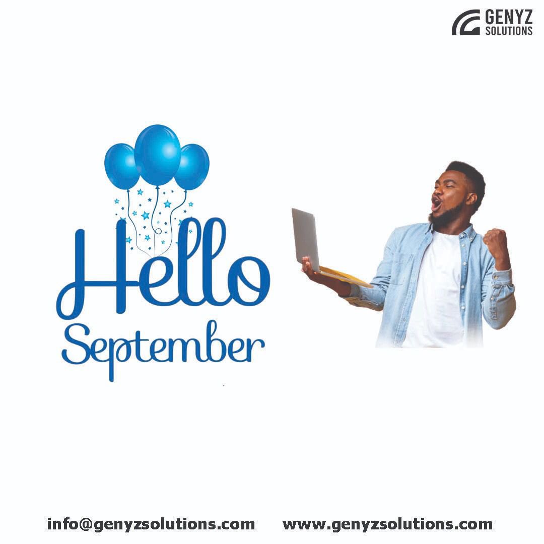 GenyzT's tweet photo. Happy new month and welcome to september 🥳🥳

#September2022 #Newmonth #genyzsolutions https://t.co/bUxqB3zbdc