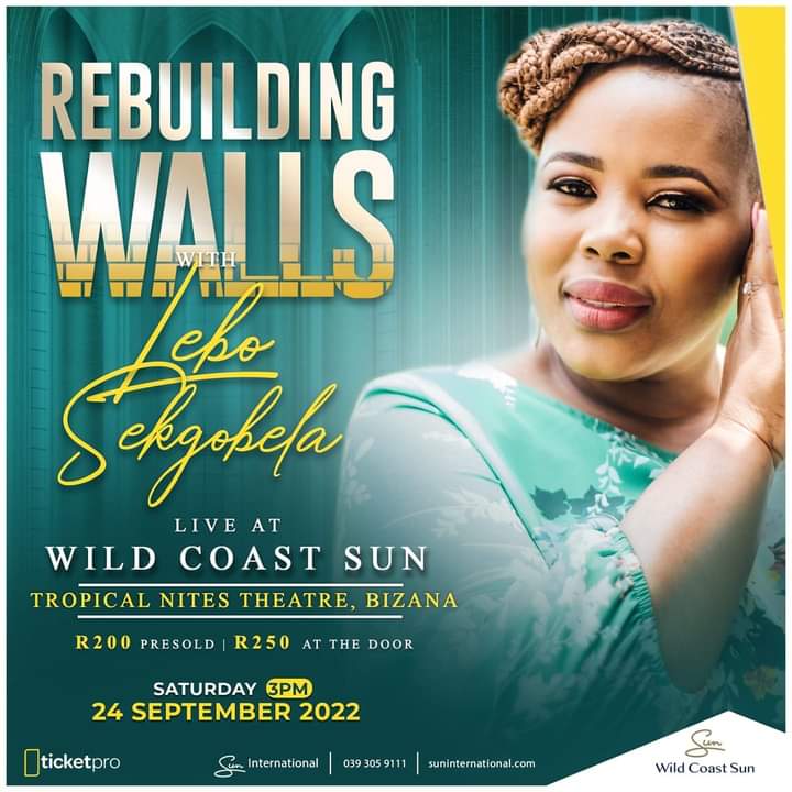 lsayineti's tweet photo. One of the greatest Worshippers and Music Ministers of our time @SekgobelaLebo will be @TheWildCoastSun on the 24 September 2022💃REBUILDING THE WALLS

Join us for an amazing night💥 we promise you, you wont regret it. Purchase your tickets @TicketProSA @klem_SA https://t.co/clNY7bjZfu