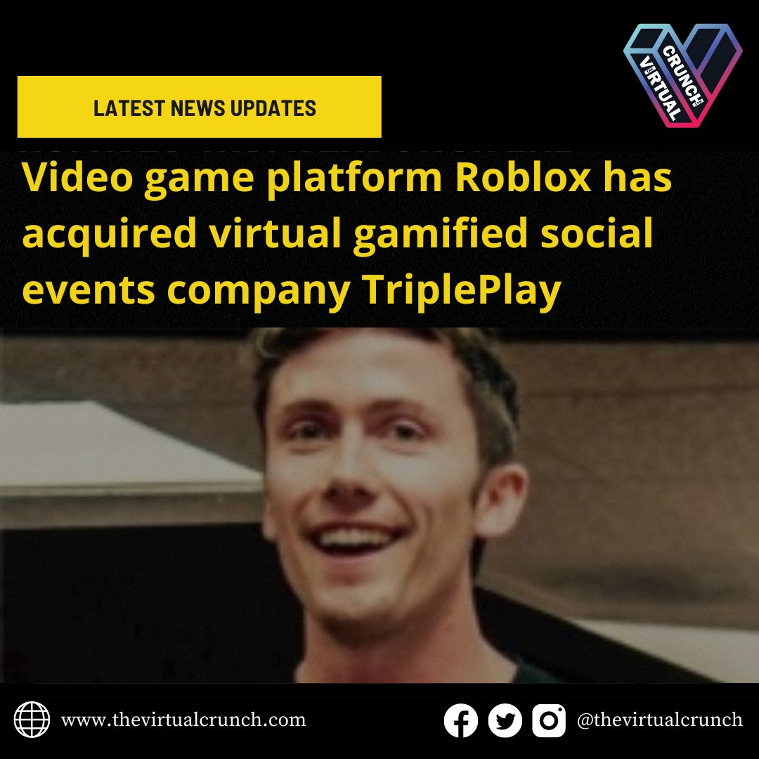 virtual_crunch's tweet photo. "Roblox has acquired the start-up virtual games company TriplePlay"

Read more here: https://t.co/sIPpYN0Mq6
Source: https://t.co/CFSipulg3E
Follow @thevirtualcrunch now for more news and updates. https://t.co/M8392zHF7E