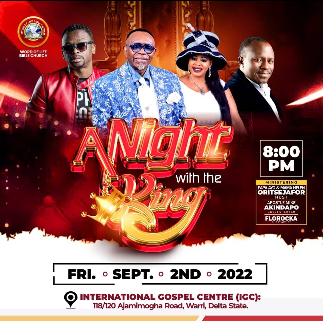 Just us this Friday 2nd September for A night with the King

Guest Artist: FLOROCKA
Guest Speaker: Apostle Mike Akindapo.
Time: 9pm.

We can never have enough of God.

#ANightWithTheKing