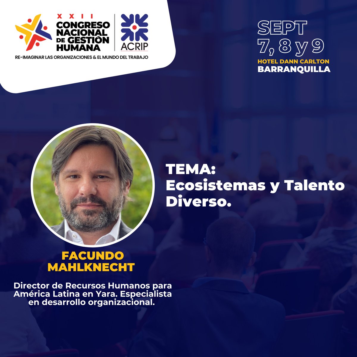 AcripAtlantico's tweet photo. No te pierdas ninguna de las conferencias, conversatorios y paneles del próximo #CongresoACRIP2022

¡TE ESPERAMOS! Hotel Dann Carlton, Barranquilla, los días 7, 8 y 9 de septiembre 2022.

Solicite tu cupo ya mismo: 
congreso@acripatlantico.org https://t.co/39wd1QiedU
