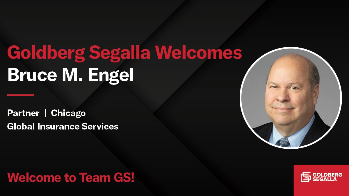 GoldbergSegalla's tweet photo. Goldberg Segalla added Bruce M. Engel as a partner in the firm’s Global Insurance Services group in Chicago. Welcome to #TeamGS, Bruce!
🔗: https://t.co/qi3IJ7YsfA
#WelcomeAboard #Attorney #Chicage #GlobalInsurance https://t.co/idrodvapzQ
