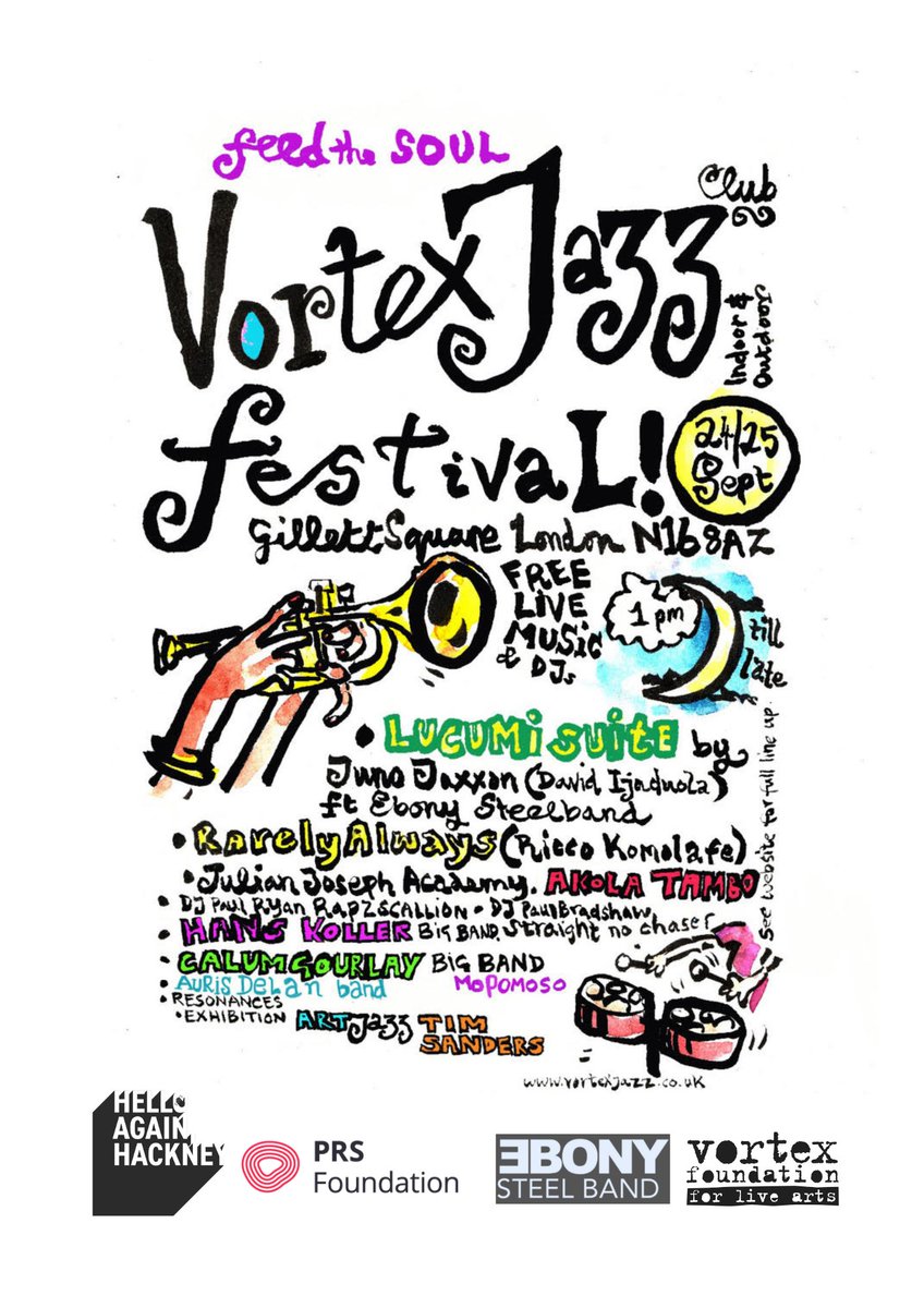 vortexjazz's tweet photo. Save the date! 24/25 September we present our inaugural #feedthesoul Vortex Jazz Club festival. Free live music in Gillett Square + indoor performances, live art, an exhibition & lots of good vibes! Find out more π https://t.co/6QeHVoseBF @PRSFoundation #helloagainhackney https://t.co/GGdGcOvpL6