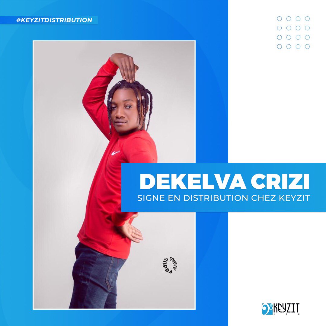 keyzitrdc's tweet image. Nous souhaitons la bienvenue à l’artiste DEKELVA CRIZI qui signe en distribution chez KEYZIT !

#KeyzitDistribution #KeyzitRDC #KeyzitAfrica #Keyzit #KeyzitLaMajorAfricaine