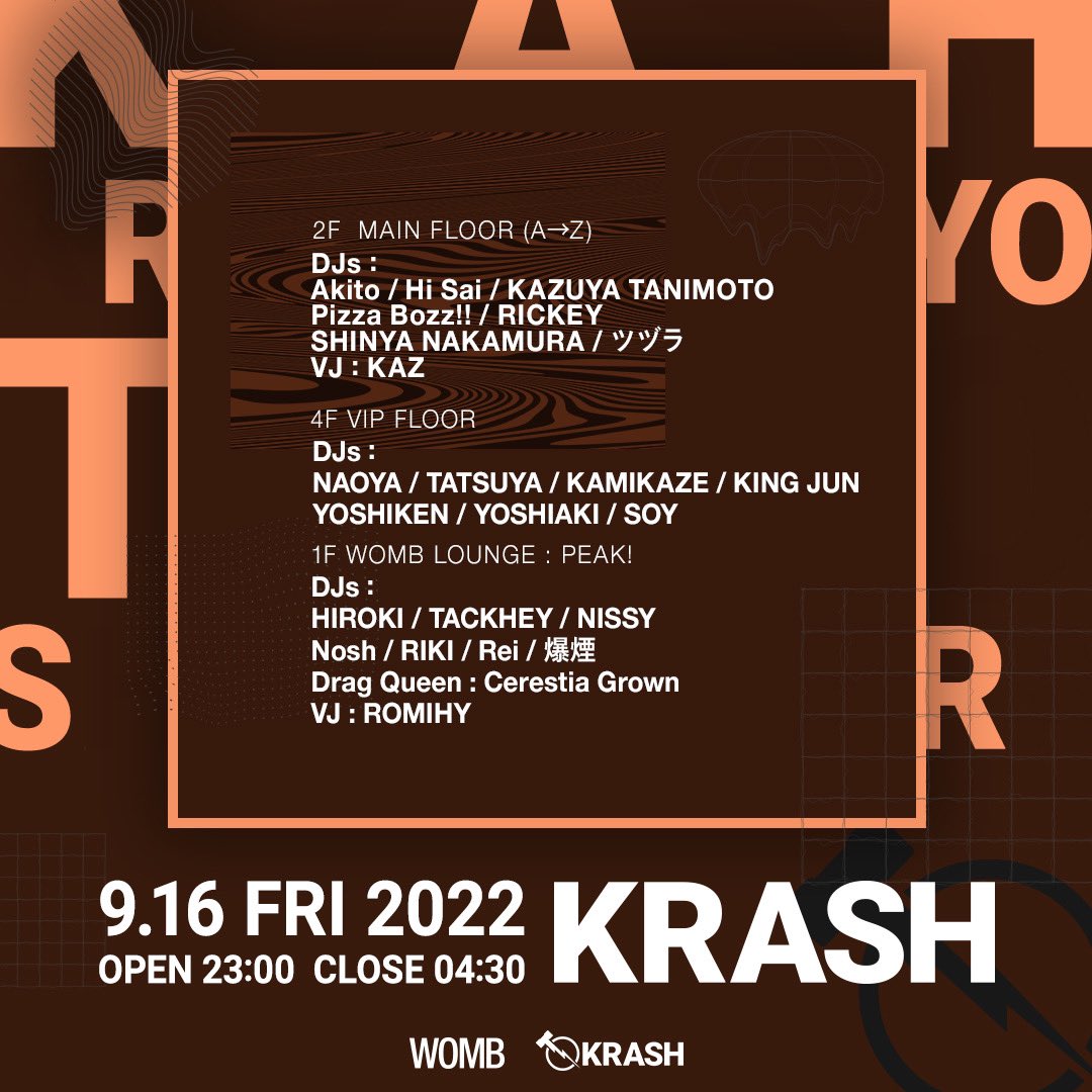 メンバー全員がメインフロアに
出演するKRASH は9/16(金)に<a href="/WOMB_Tokyo/">WOMB official</a> で開催!!

4階は<a href="/onakahekoma/">NAOYA</a> 、
1階は<a href="/dj_hir0ky/">HIROKI</a> がオーガナイズ。
どのフロアもバッチリ仕上げます🔥

今からスケジュール抑えといてね🙏
#wombtokyo #krashtokysh
