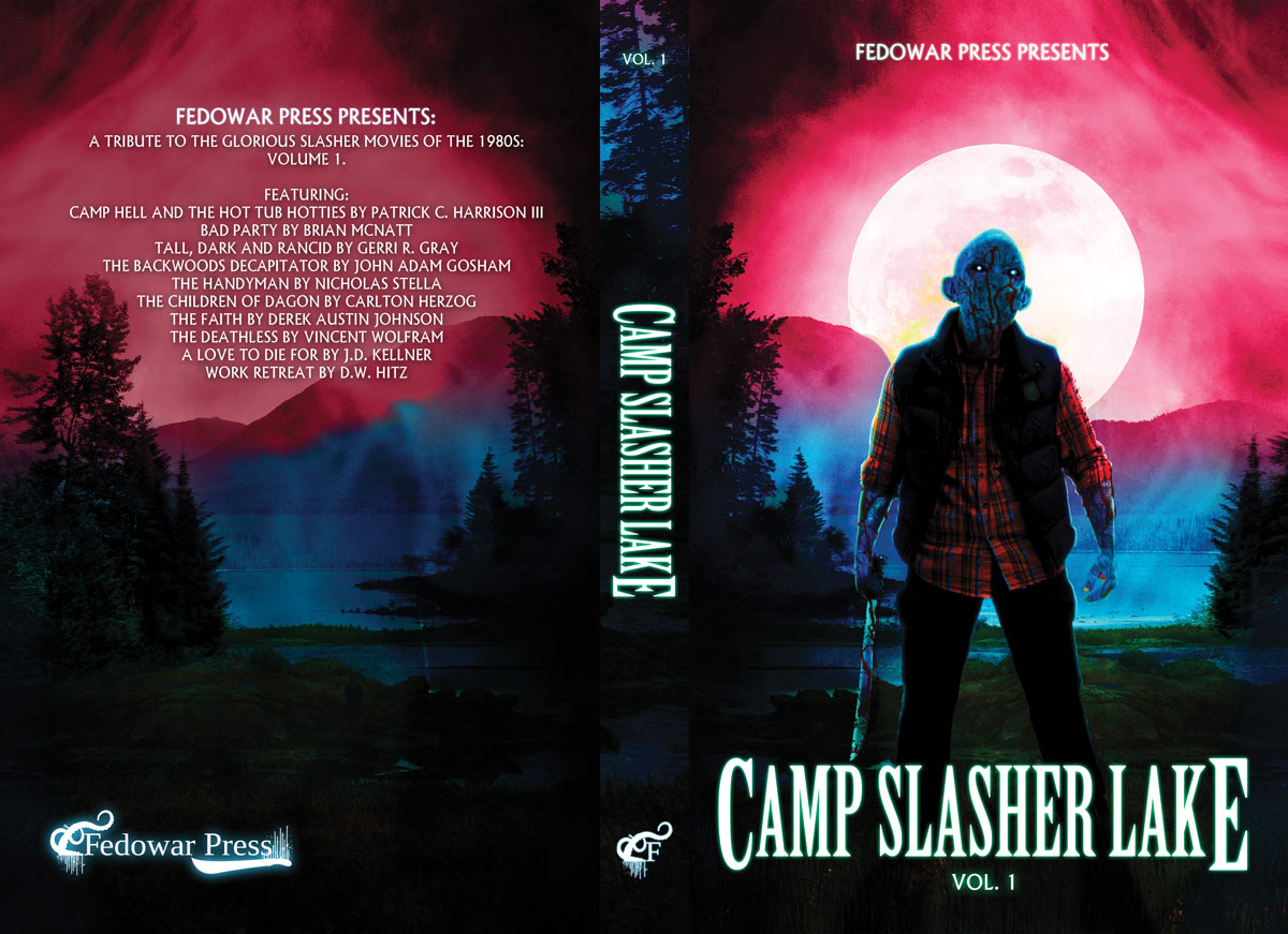 fedowar's tweet photo. Camp Slasher Lake: Volume One is coming to paperback. Check out this beautiful cover from Don Noble of Rooster Republic Press. 
Links coming soon! https://t.co/4jLzcZbkVt